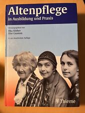 Altenpflege in Ausbildung und Praxis 