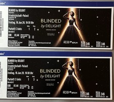 Blinded by Delight Grand Show
