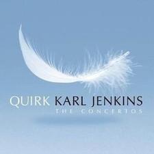 JENKINS/LSO - QUIRK-THE CONCERTOS  CD SOLOINSTRUMENT KLASSIK POP CROSSOVER NEW!