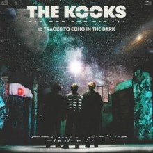 Kooks tracks to echo in - -,