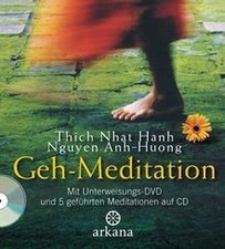 Geh-Meditation von Thich Nhat Hanh, Anh-Huong Nguyen | Buch | Zustand sehr gut