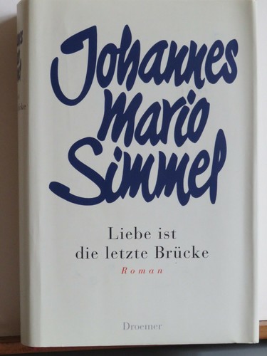 Johannes mario simmel liebe - simmel:,