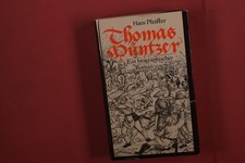 383155 Hans Pfeiffer THOMAS MÜNTZER Verlag Neues Leben Ein biographischer Roman