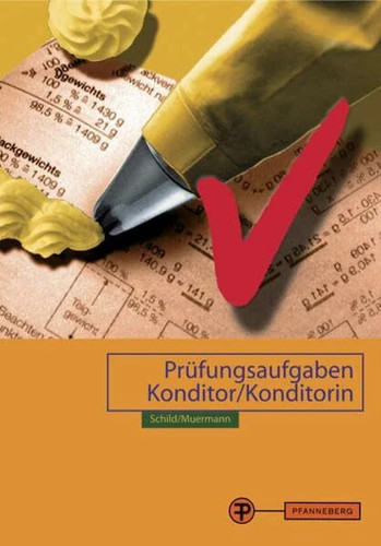 Prüfungsbuch konditor - prüfungsbuch, konditor/