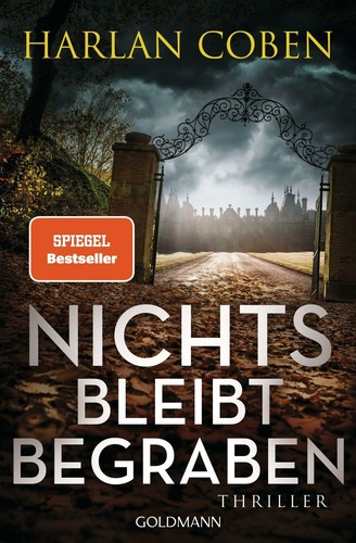 Nichts bleibt begraben von