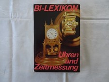 BI-Lexikon Uhren und Zeitmessung