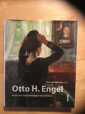 Otto H. Engel Briefe und Aufzeichnungen eines Malers ohne Werkverzeichnis