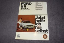 Jetzt helfe ich mir selbst Reparaturanleitung Ford Taunus P6 ab Aug. 1966