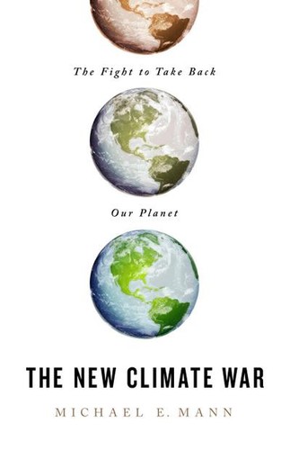The new climate - new, war: