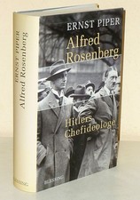Ernst Piper: Alfred Rosenberg