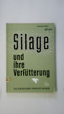130403 Adolf Orth SILAGE UND