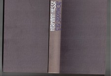 H. Hesse - Der Steppenwolf -und unbekannte Texte aus dem Umkreis des Steppenwolf