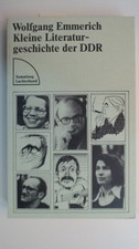 Kleine Literaturgeschichte der DDR. Wolfgang Emmerich: