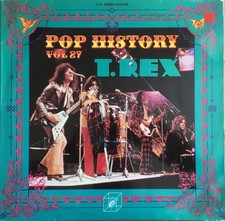T. Rex - Pop History Vol 27