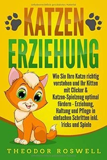 Katzenerziehung wie sie ihre - wie,
