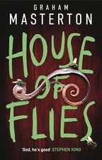 House of Flies: The unmissable