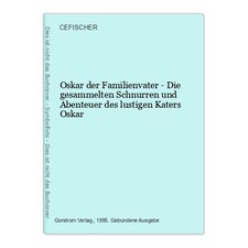 Oskar der Familienvater - Die gesammelten Schnurren und Abenteuer des lus 151733
