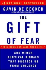 The Gift of Fear - Gavin De Becker