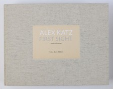 Alex Katz: First Sight Ammann, Jean-Christophe: