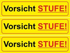 Vorsicht Stufe! Klebeschilder Warnaufkleber auch für Außenbereich