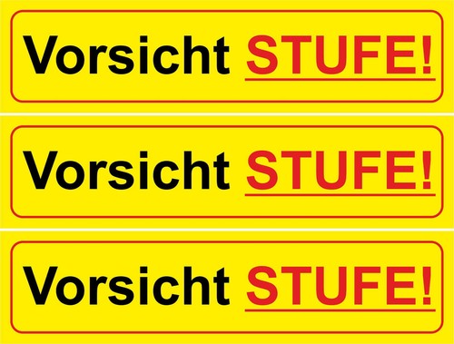 Vorsicht stufe klebeschilder - stufe!,