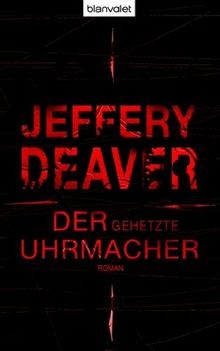 Der gehetzte uhrmacher roman - gehetzte,