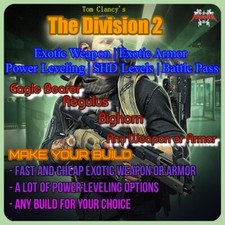 The Division 2 Boost Any Build Weapon Armor Farm Leveling Carry EU/US PC/PSN