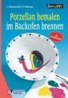 Porzellan bemalen backofen - porzellan, bemalen,