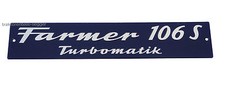 Motorhaubenschild Fendt Farmer 106 S Turbomatik Schild Traktor Schlepper 
