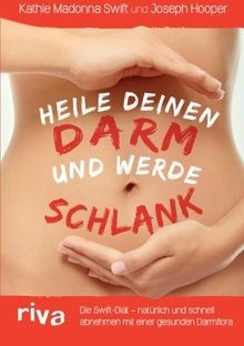 Heile deinen darm und werde - deinen,