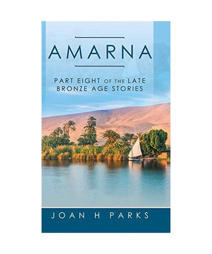 Amarna part eight the late - amarna:,