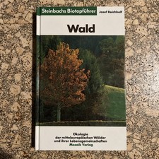 Steinbachs Biotopführer Wald