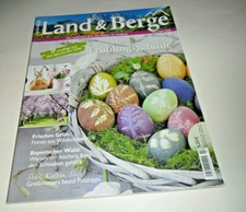 Land & Berge  -  Frühlingsgefühle -  Zeitschrift  März/April  2020