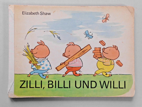 Zilli billi und willi - zilli,,