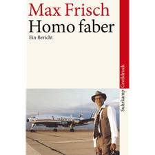 Homo faber: Ein Bericht