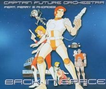Back in Space von Captain Future Orch.Feat.Perry | CD | Zustand sehr gut