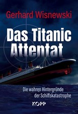 Das Titanic-Attentat Gerhard