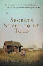Secrets Never To Be Told : The