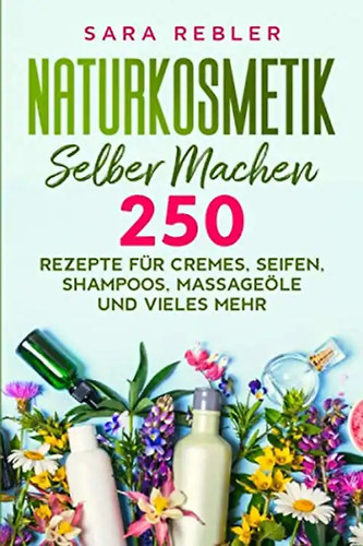 Naturkosmetik selber machen