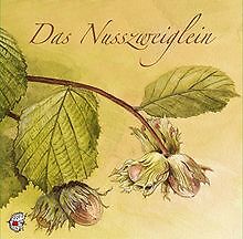 Das Nusszweiglein: Ein