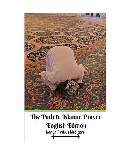 The path islamic prayer - path,