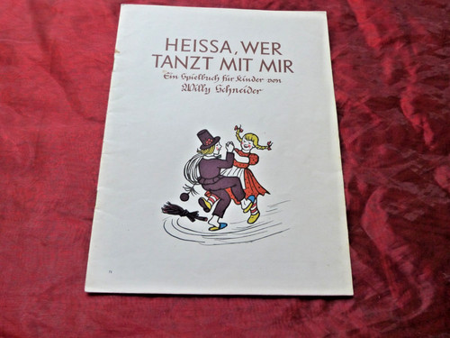 Heissa wer tanzt mit mir - mit, willy