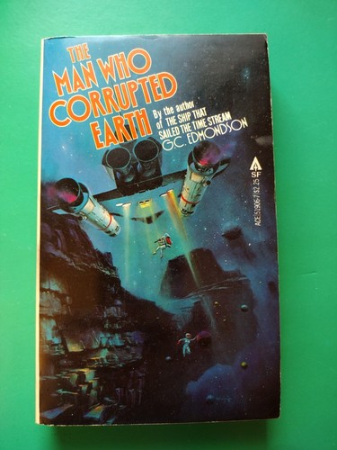 The man who corrupted earth - the,