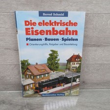 Die elektrische eisenbahn - eisenbahn,
