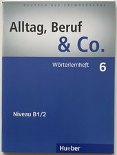 Alltag, Beruf & Co. 6 Deutsch als Fremdsprache - Wörterlernheft - Hueber - NEU