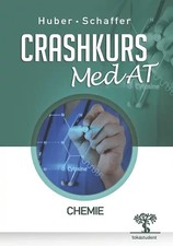 Crashkurs MedAT: Chemie, 2