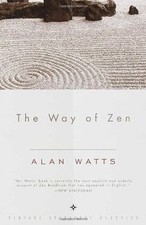 The Way of Zen:  von Watts