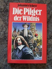Die Pilger der Wildnis Johannes Scherr DDR 1989