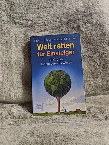 Welt retten für einsteiger - welt,