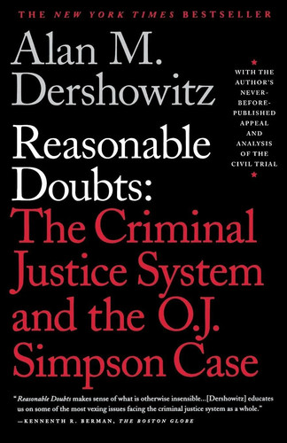 Reasonable doubts the criminal - reasonable,